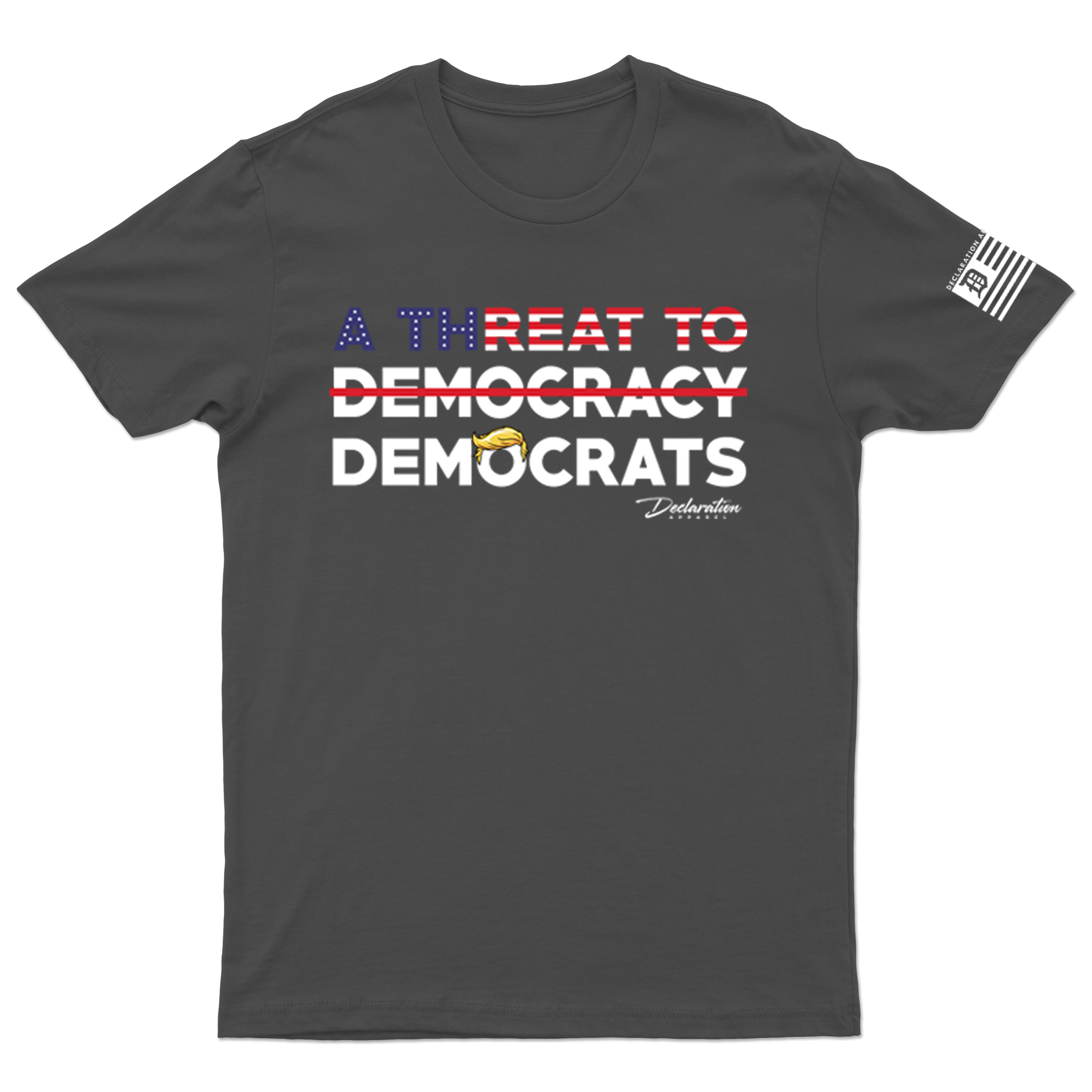 A Threat to Democrats Tee